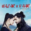 About Nazar k Vaar Song